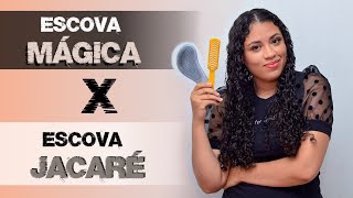 BATALHA DE ESCOVAS | ESCOVA MAGICA X ESCOVA JACARÉ | FITAGEM E DESEMBARAÇE DOS CACHOS