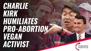 Charlie Kirk Humiliates Pro-Abortion Vegan Activist