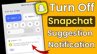 How To Turn Off Snapchat Friend Suggestion Notifications | Hide Snapchat Suggestions Notification