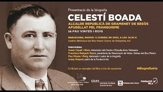 Presentació de la biografia d'en Celestí Boada, batlle de Gramanet del Besòs