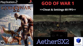 God Of War l AetherSX2 ll Cheat & Settings 60 FPS ||