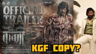 Kabzaa Trailer Review: KGF Copy? , Upendra | R Chandru | Ravi Basrur | Kiccha Sundeep !