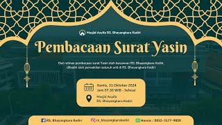 RUTINAN YASINAN DI MASJID ASYIFA RS. BHAYANGKARA KEDIRI, 31 OKTOBER 2024