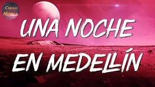 🎶 Cris MJ - Una Noche En Medellín || Karol G, Rauw Alejandro, Bad Bunny (Letras\Lyrics)