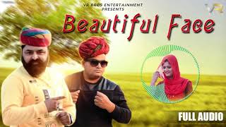 RAJU PUNJABI FULL SONG _ Beautifull Face _ Latest Haryanavi Song 2018