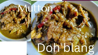 kumno Ban Shet Doh Blang ll How To Make Mutton ll SS Khasi Kitchen