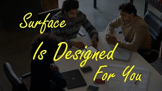 Microsoft | Surface is designed for you (What goes into design?)