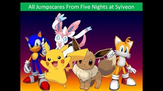 All Jumpscares From Five Nights at Sylveon