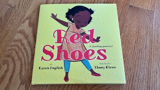 Unboxing// Red Shoes: A Dazzling Journey by Karen Williams, illustrated by Ebony Glenn