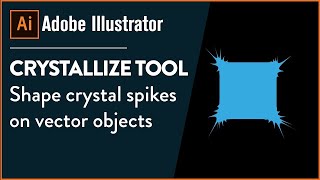 Crystallize illustrator Tool | Smart Techno SR