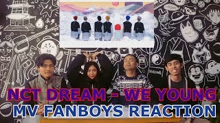 NCT DREAM - WE YOUNG MV Reaction Fanboys Version | Rambut warna warni