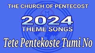 TETE PENTEKOSTE TUMI NO || Voice Of Pentecost (COP 2024 THEME SONGS)