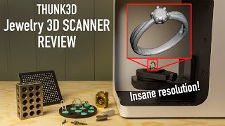 Thunk3D Jewelry 3D Scanner Review - Incredible 0,01mm accuracy