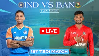 🔴Live : IND vs BAN | First T2Oi Match | IND VS BAN T20i Series | Live Match | Live Score | AAP