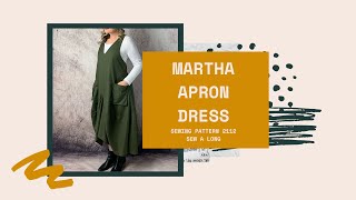 Pattern #2112 Martha Apron Dress Sew-A-Long Trish Newbery Design