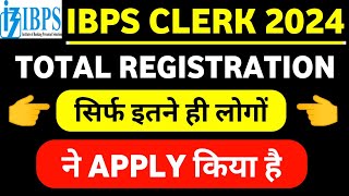 IBPS Clerk Total Form Fill Up 2024 || IBPS Clerk Total Registration 2024 ||