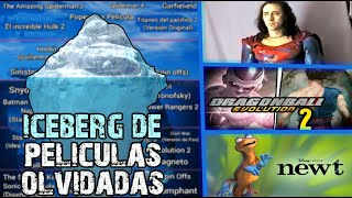 ICEBERG de Películas que Nunca se Estrenaron