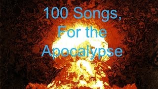 100 songs for the Apocalypse