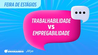 Trabalhabilidade vs Empregabilidade