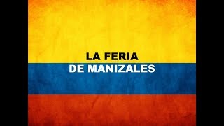 La Feria de Manizales