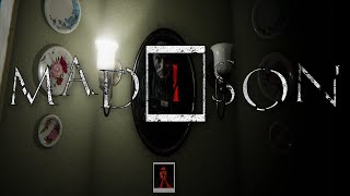 Am I... Possessed?! MADiSON Gameplay P.2 (VOD)