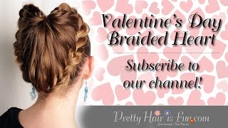 EASY BRAIDED HEART HAIRSTYLE!! ❤️❤️