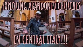 Exploring Italy's abandoned churches