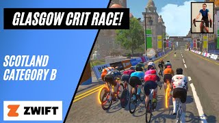 ZWIFT BLOWUP IN SCOTLAND! // Race Scotland Stage 2: Glasgow Crit // Setting Power PBs in Category B