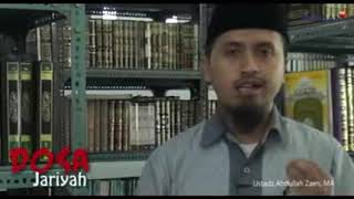 Ustadz Abdullah Zaen Lc M A   Dosa Jariyah