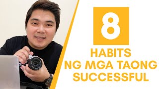 HABITS NG MGA TAONG SUCCESSFUL by Coach Jhapz Ramirez