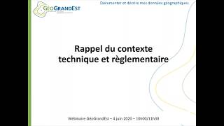 Rappel du contexte technique et réglementaire s'appliquant aux métadonnées