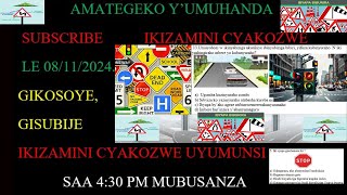 AMATEGEKO Y’UMUHANDA🚨🚔IBIBAZO N’IBISUBIZO🚨🚔BY’IKIZAMI CY’URUHUSHYA RWAGATEGANYO CYAKOZWE 07/11/ 2024