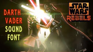 Star Wars Rebels - Darth Vader Soundfont