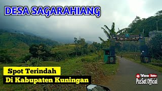 SAGARAHIANG DESA TERTUA  || PEMANDANGAN TERINDAH DI KUNINGAN || BIKIN BETAH