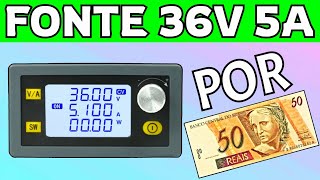 FONTE DE BANCADA CASEIRA 36V 5A COM O MELHOR REGULADOR DC/DC BUCK BOOST POWER SUPPLY 80W COMO USAR