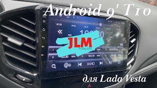 Отзыв о магнитоле 9' на андроид T10 из Китая для Лада Веста | Review 9' Android for Lada Vesta