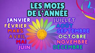 Apprendre les mois de l'année en chanson : comptine maternelle, cp retenir en s'amusant. français