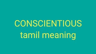 CONSCIENTIOUS tamil meaning/sasikumar