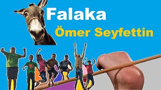 Ömer Seyfettin - Falaka