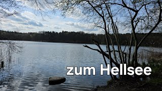 wandern in Berlin und Brandenburg, Teil 12.1 Hellsee im Jahre 2024