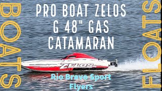 Pro Boat Zelos G 48" gas Catamaran @ Rio Bravo Sport Flyers Planes/Float planes/Helicopters/Boats