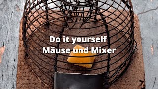 Es gibt kein Entkommen - Magnetische Mausefalle / Lebendfalle 🐭 und ein  Selbstgebauter Mixer