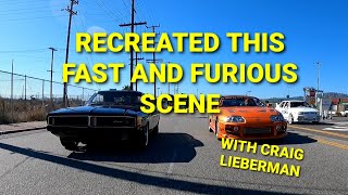 We Recreated the Supra VS Charger Final Race | Fast and Furious Commemoration Cruise Craig Lieberman