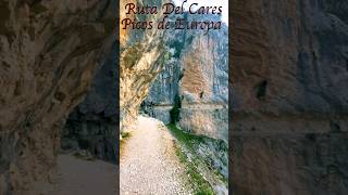 Ruta Del Cares Picos de Europa