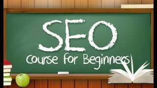 THE SEO Beginner Course 2017