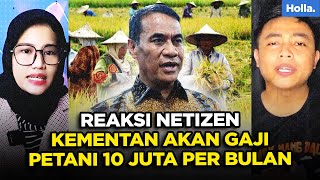 Reaksi Netizen Kementan Akan Gaji Petani 10 Juta Per Bulan, Inilah Syarat Mudah Jadi Petani Milenial