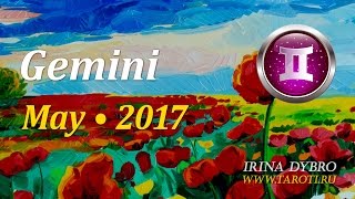 Gemini, May 2017, monthly Tarot forecast