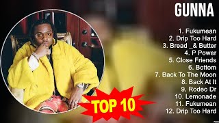 Top Hits Gunna 2023 ~ Best Gunna playlist 2023