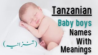 Top 30 Tanzanian Baby Boys Names||Boys Names With Meanings||@thenamehub