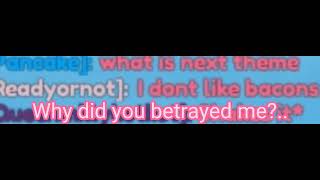 Why did you betrayed me?... |•|READ DESC